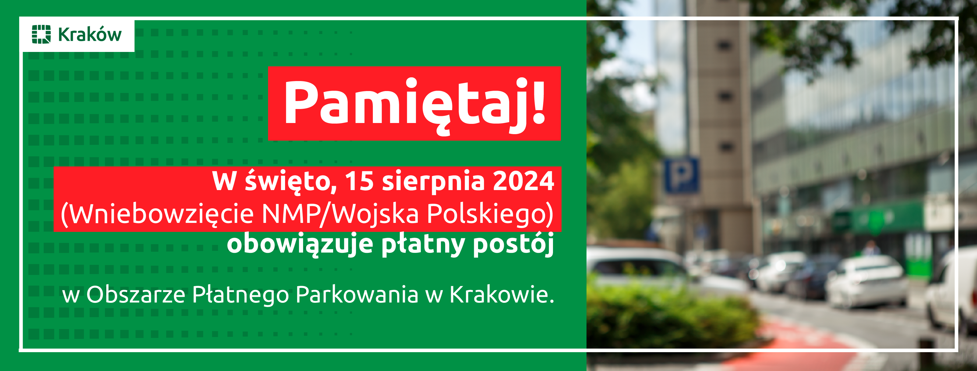 Zdjęcie W święto, 15 sierpnia postój płatny