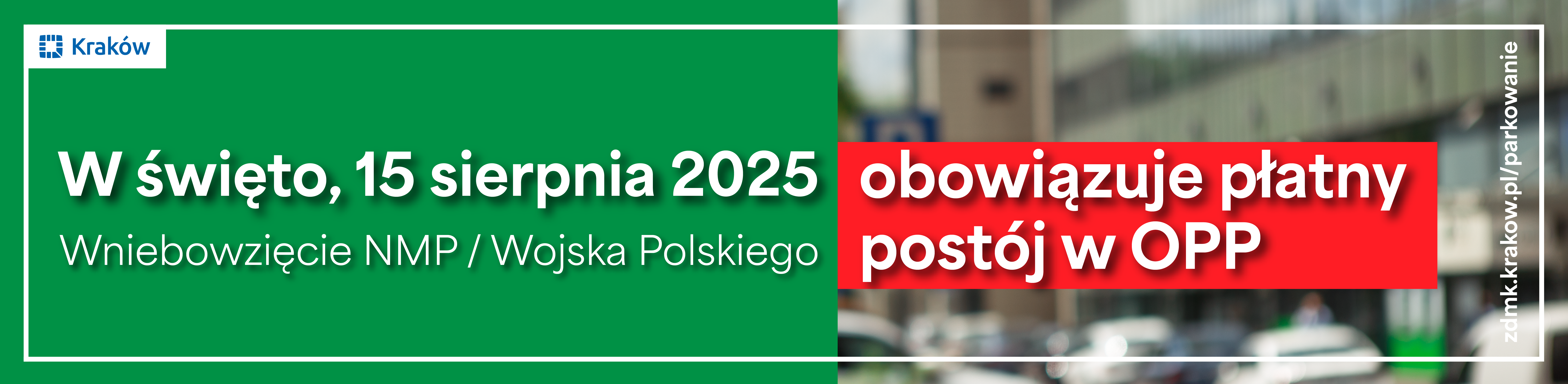 Zdjęcie W święto, 15 sierpnia postój płatny